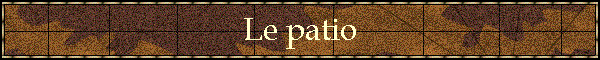 Le patio
