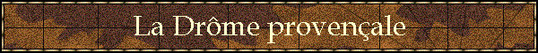 La Drme provenale