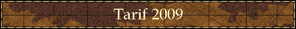 Tarif 2009